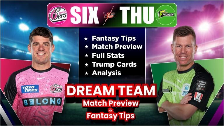 THU vs STR Dream11 Team Prediction, Player Stats, Possible 11, and Fantasy Tips