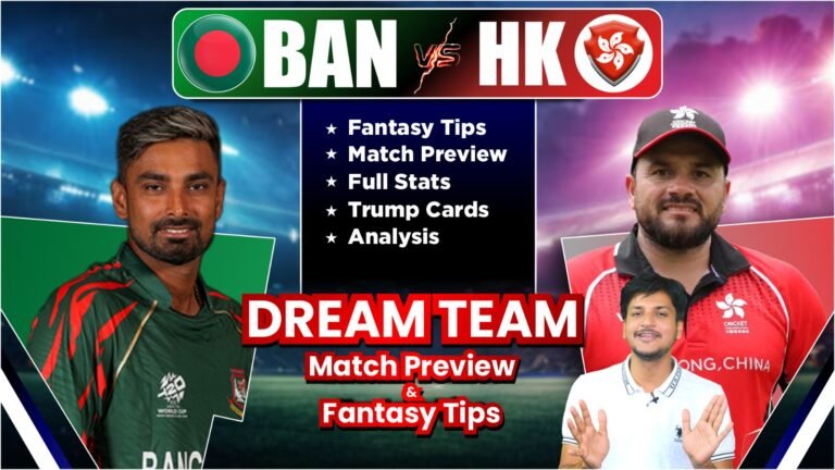 BAN vs HK Dream11 Team Today Prediction: Playing11, Stats
